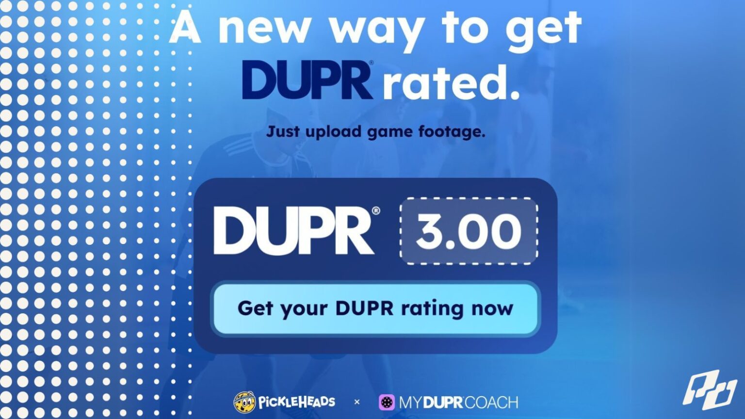 Pickleheads Just Made Getting a DUPR Rating Super Simple