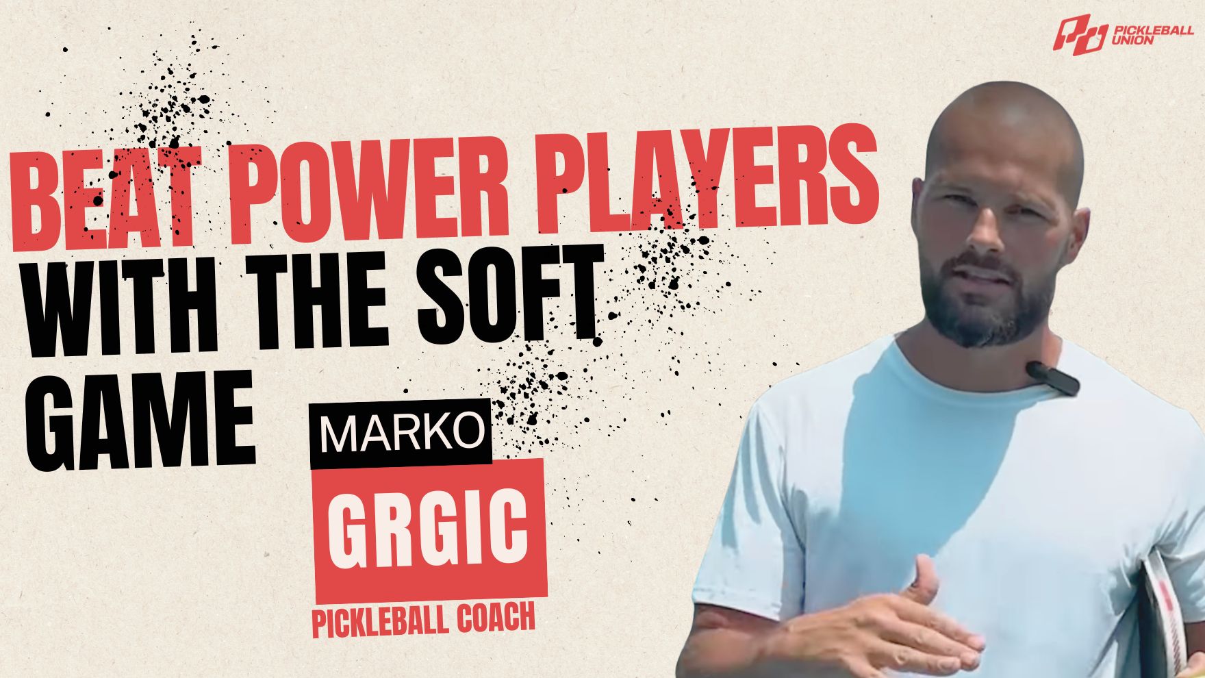 The Soft Game System That Beats Power Players – With Coach Marko (Video)(1)