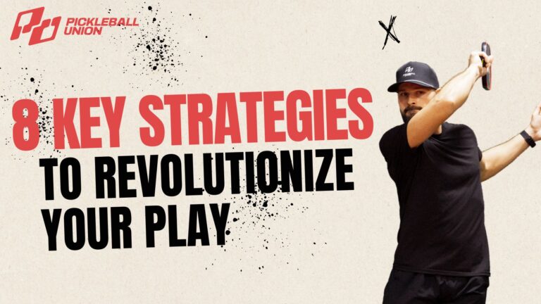 8 Pickleball Strategies That Will Change the Way You Play 8 Pickleball Strategies That Will Change the Way You Play 1
