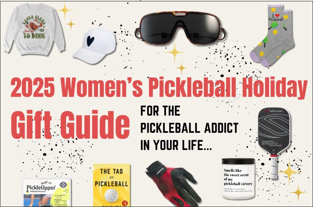 2025 Women's Pickleball Holiday Gift Guide