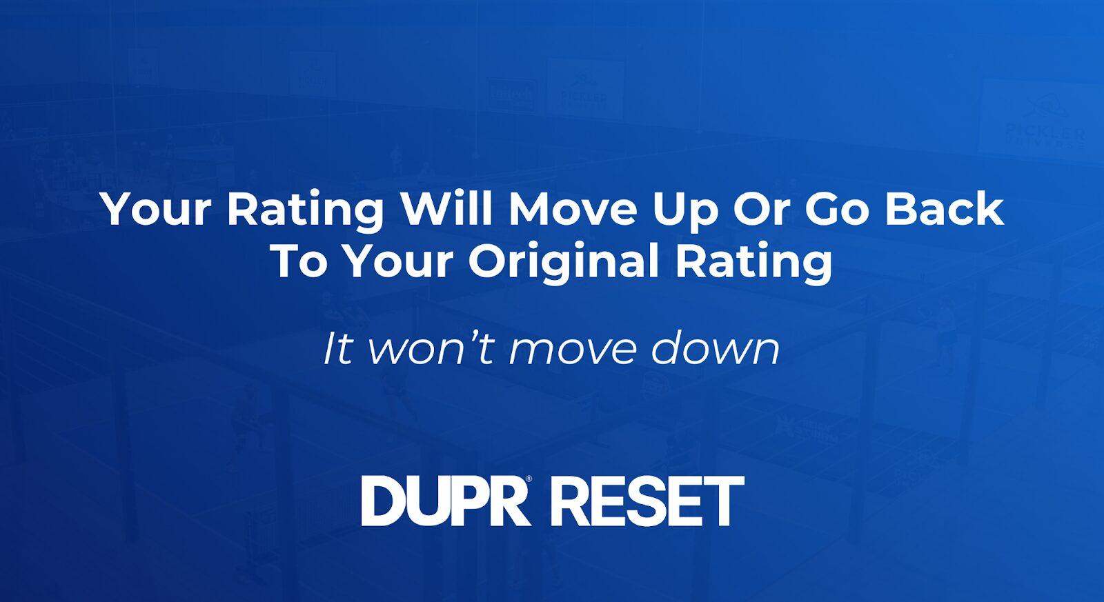 DUPR Reset: Smart Fix or Slippery Slope? 3 DUPR RESET