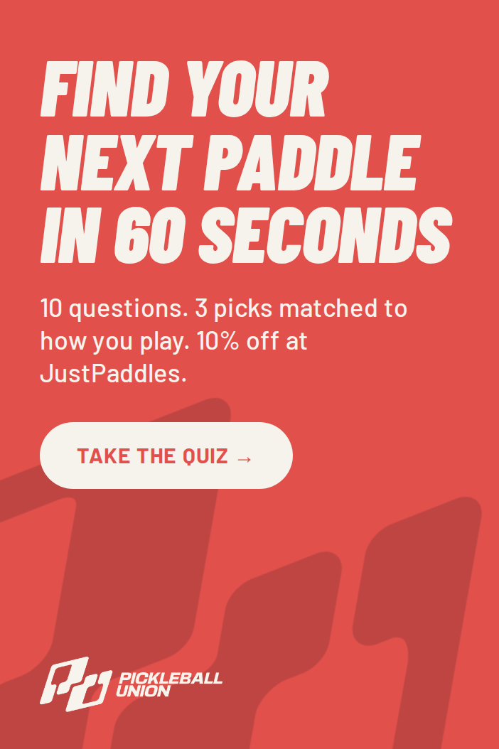 Find your next paddle in 60 seconds. Take the Pickleball Union paddle quiz.